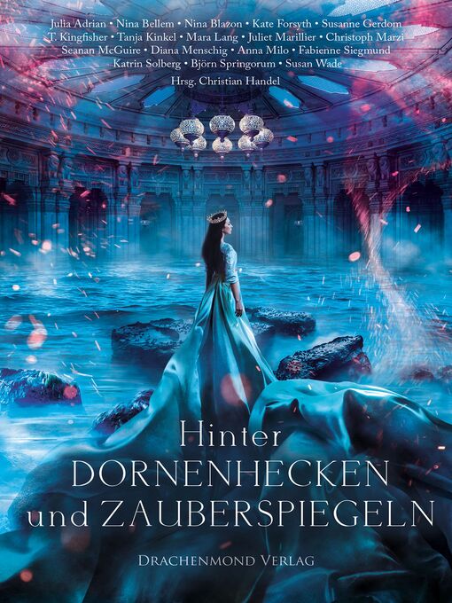 Title details for Hinter Dornenhecken und Zauberspiegeln by Christian Handel - Available